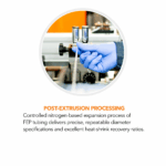 Cordis controlled nitrogen-based expansion of FEP tubing for precise diameters and heat-shrink recovery.