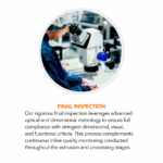 Cordis technician performing final inspection of tubing with optical and dimensional metrology equipment.