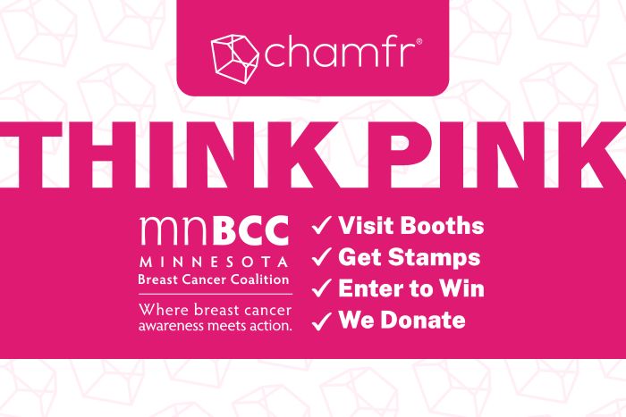 Chamfr Think Pink - raising money and awareness for the MNBCC. Visit Booths, Get Stamps, Enter to Win, We Donate.