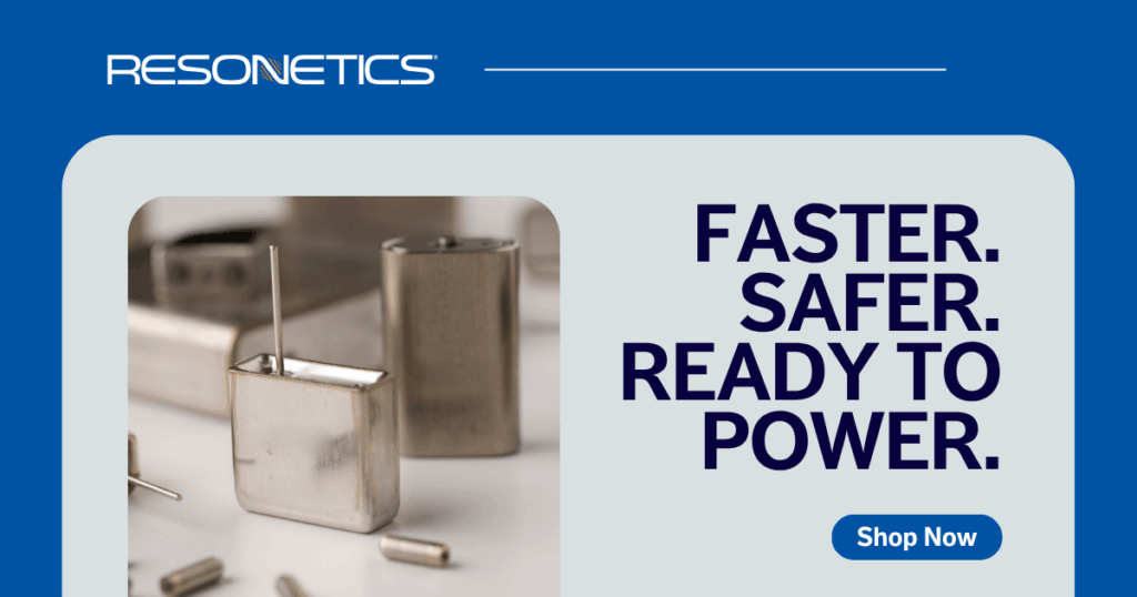 Resonetics blog image with batteries product graphics. With text: "Faster. Safer. Read to Power. Shop Now."