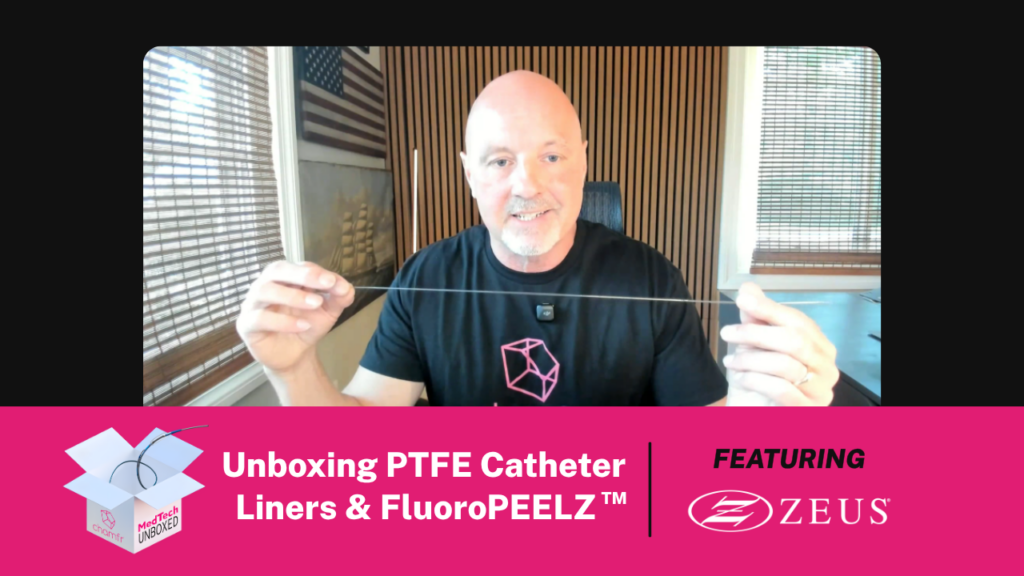 Unboxing PTFE Catheter Liners & FluoroPEELZ™