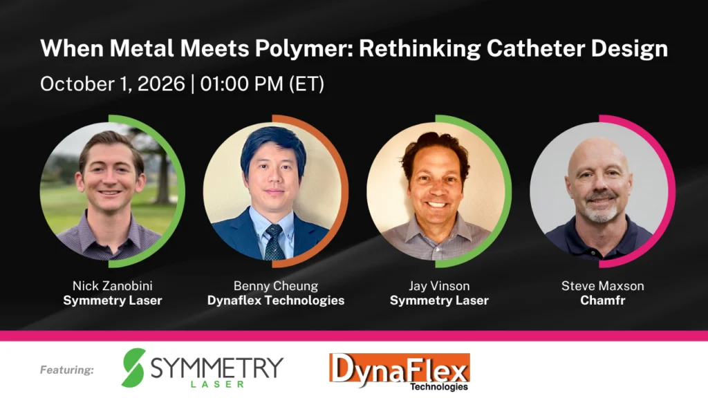 When Metal Meets Polymer: Rethinking Catheter Design with Laser-Cut Hypotube Reinforcement | Chamfr Webinar Series