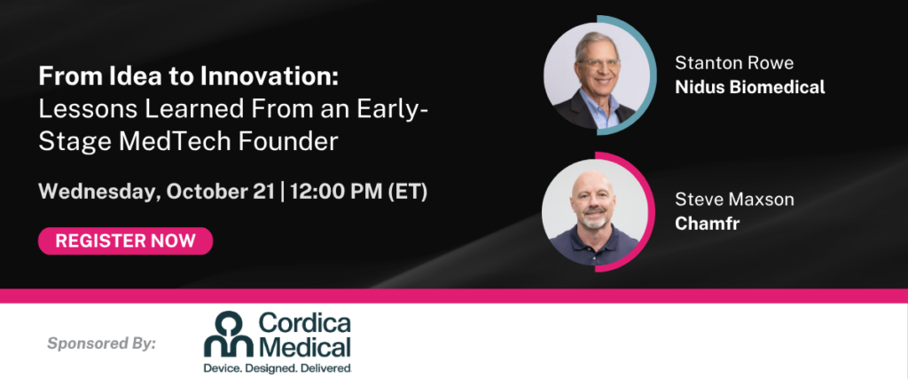 From Idea to Innovation: Lessons Learned From an Early-Stage MedTech Founder | Chamfr Webinar Series